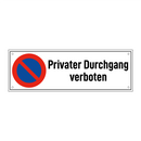 Privater Durchgang verboten