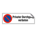Privater Durchgang verboten