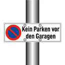 Kein Parken vor den Garagen
