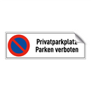 Privatparkplatz Parken verboten