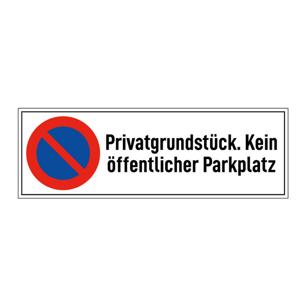 Privatgrundstück. Kein öffentlicher Parkplatz