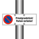 Privatgrundstück! Parken verboten!