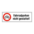 Fahrradparken nicht gestattet!