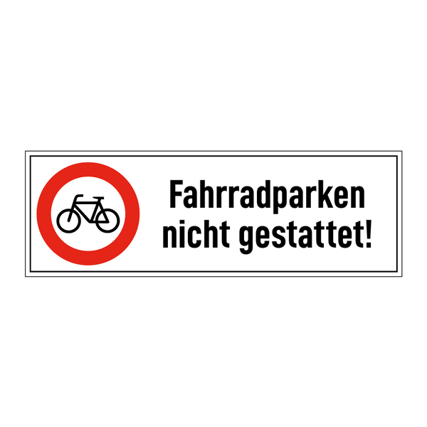 Fahrradparken nicht gestattet!