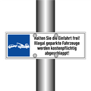 Halten Sie die Einfahrt frei! Illegal geparkte Fahrzeuge werden kostenpflichtig abgeschleppt!