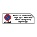 Kein Parken auf dem Gehweg! Illegal geparkte Fahrzeuge werden kostenpflichtig abgeschleppt!