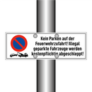 Kein Parken auf der Feuerwehrzufahrt! Illegal geparkte Fahrzeuge werden kostenpflichtig abgeschleppt!