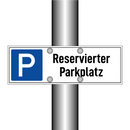 Reservierter Parkplatz