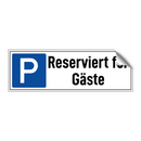 Reserviert für Gäste