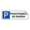 Private Parkplätze der Anwohner