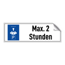Max. 2 Stunden
