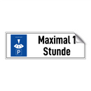 Maximal 1 Stunde