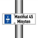 Maximal 45 Minuten