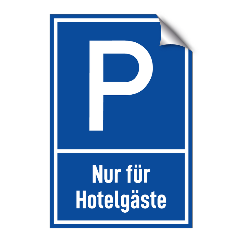 Nur für Hotelgäste