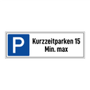 Kurzzeitparken 15 Min. max
