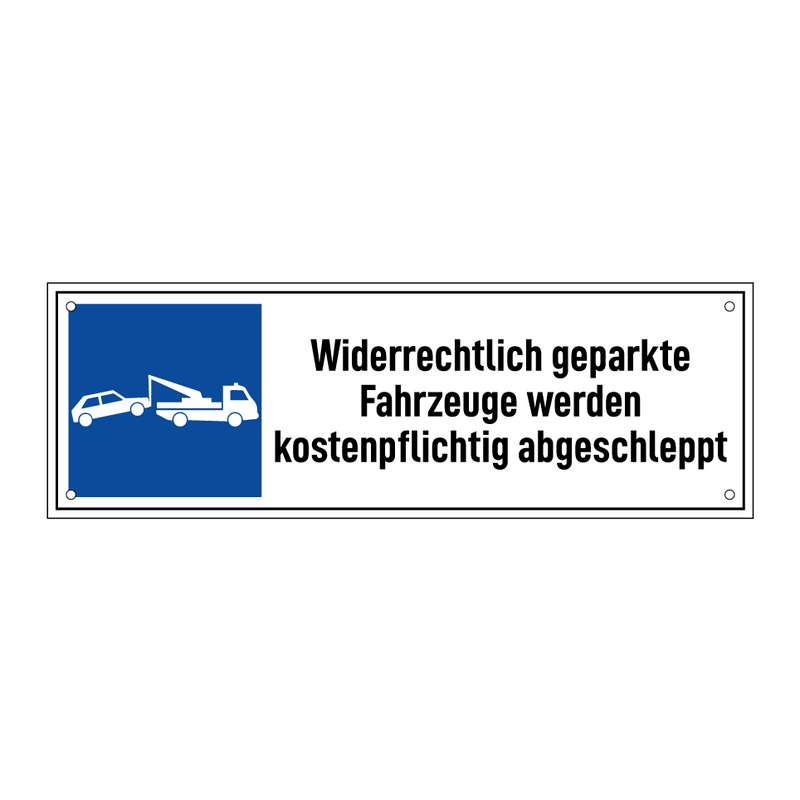 Widerrechtlich geparkte Fahrzeuge werden kostenpflichtig abgeschleppt