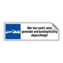 Wer hier parkt, wird gemeldet und kostenpflichtig abgeschleppt