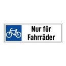 Nur für Fahrräder