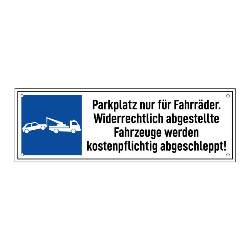 Parkplatz nur für Fahrräder. Widerrechtlich abgestellte Fahrzeuge werden kostenpflichtig abgeschleppt!