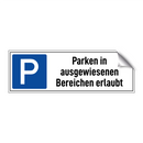 Parken in ausgewiesenen Bereichen erlaubt