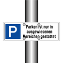 Parken ist nur in ausgewiesenen Bereichen gestattet