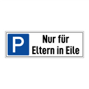 Nur für Eltern in Eile