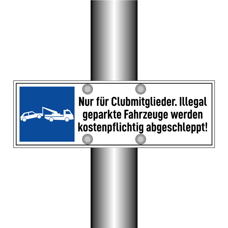 Nur für Clubmitglieder. Illegal geparkte Fahrzeuge werden kostenpflichtig abgeschleppt!