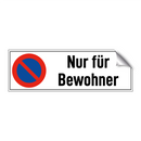 Nur für Bewohner