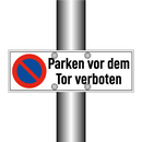 Parken vor dem Tor verboten