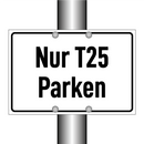 Nur T25 Parken