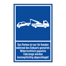 Das Parken ist nur für Kunden während des Einkaufs gestattet. Widerrechtlich geparkte Fahrzeuge werden kostenpflichtig abgeschleppt!