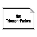 Nur Triumph-Parken