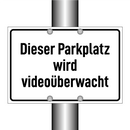Dieser Parkplatz wird videoüberwacht