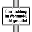 Übernachtung im Wohnmobil nicht gestattet
