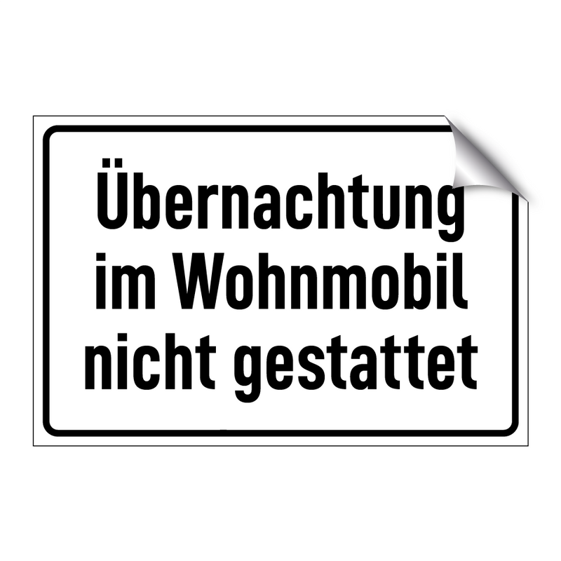 Übernachtung im Wohnmobil nicht gestattet