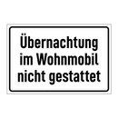 Übernachtung im Wohnmobil nicht gestattet