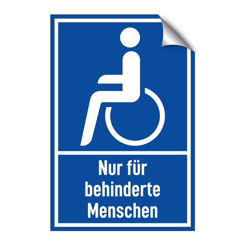 Nur für behinderte Menschen