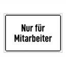 Nur für Mitarbeiter