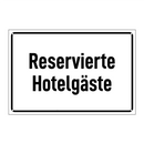 Reservierte Hotelgäste