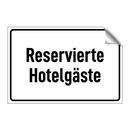 Reservierte Hotelgäste