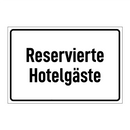 Reservierte Hotelgäste