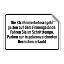 Die Straßenverkehrsregeln gelten auf dem Firmengelände. Fahren Sie im Schritttempo. Parken nur in gekennzeichneten Bereichen erlaubt