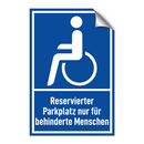 Reservierter Parkplatz nur für behinderte Menschen