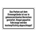 Das Parken auf dem Firmengelände ist nur in gekennzeichneten Bereichen gestattet. Illegal geparkte Fahrzeuge werden kostenpflichtig abgeschleppt!