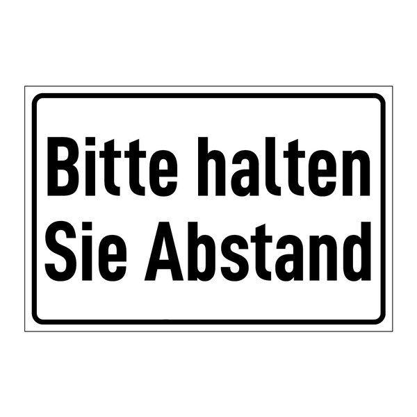 Bitte halten Sie Abstand