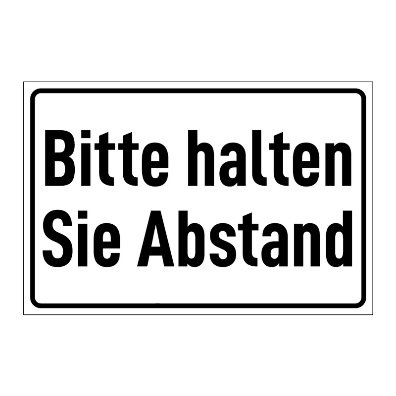 Bitte halten Sie Abstand