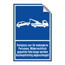 Parkplatz nur für behinderte Personen. Widerrechtlich geparkte Fahrzeuge werden kostenpflichtig abgeschleppt!