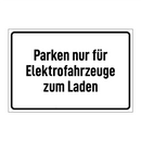Parken nur für Elektrofahrzeuge zum Laden