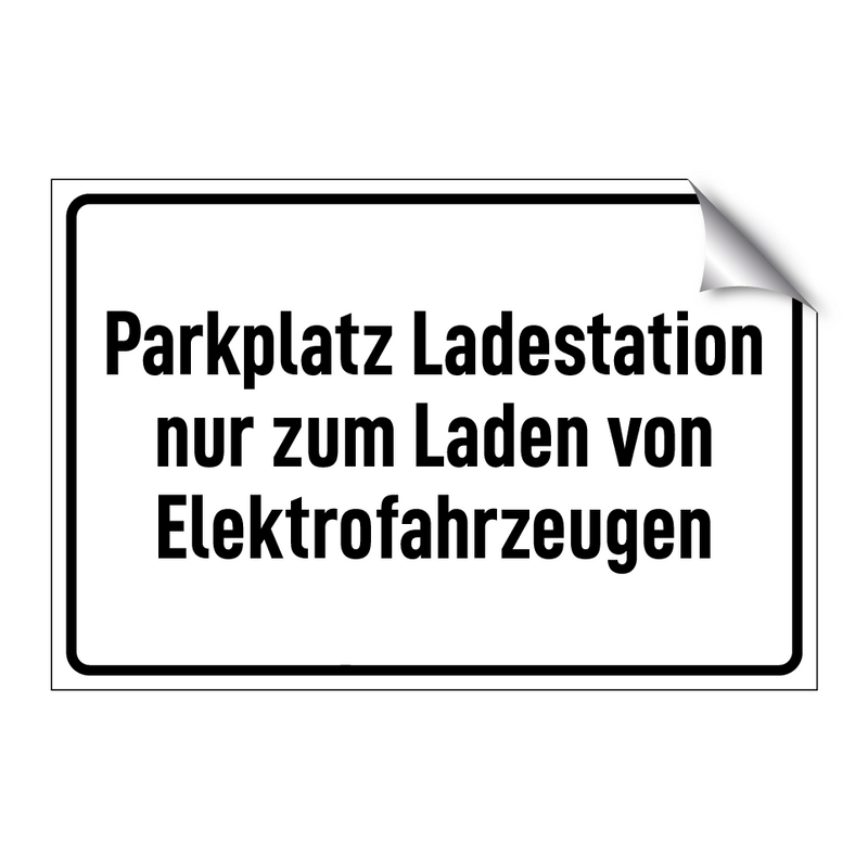 Parkplatz Ladestation nur zum Laden von Elektrofahrzeugen