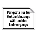 Parkplatz nur für Elektrofahrzeuge während des Ladevorgangs